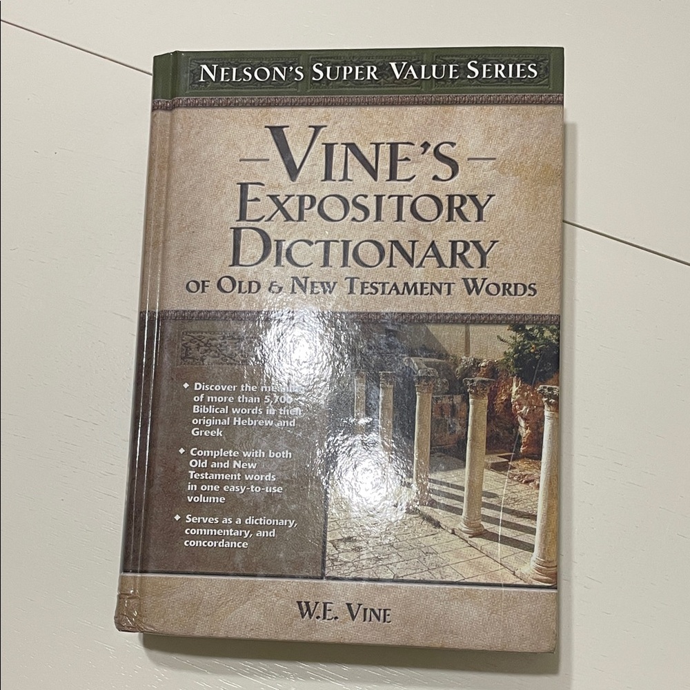 Vine's Expository Dictionary of Old and New Testament Words
